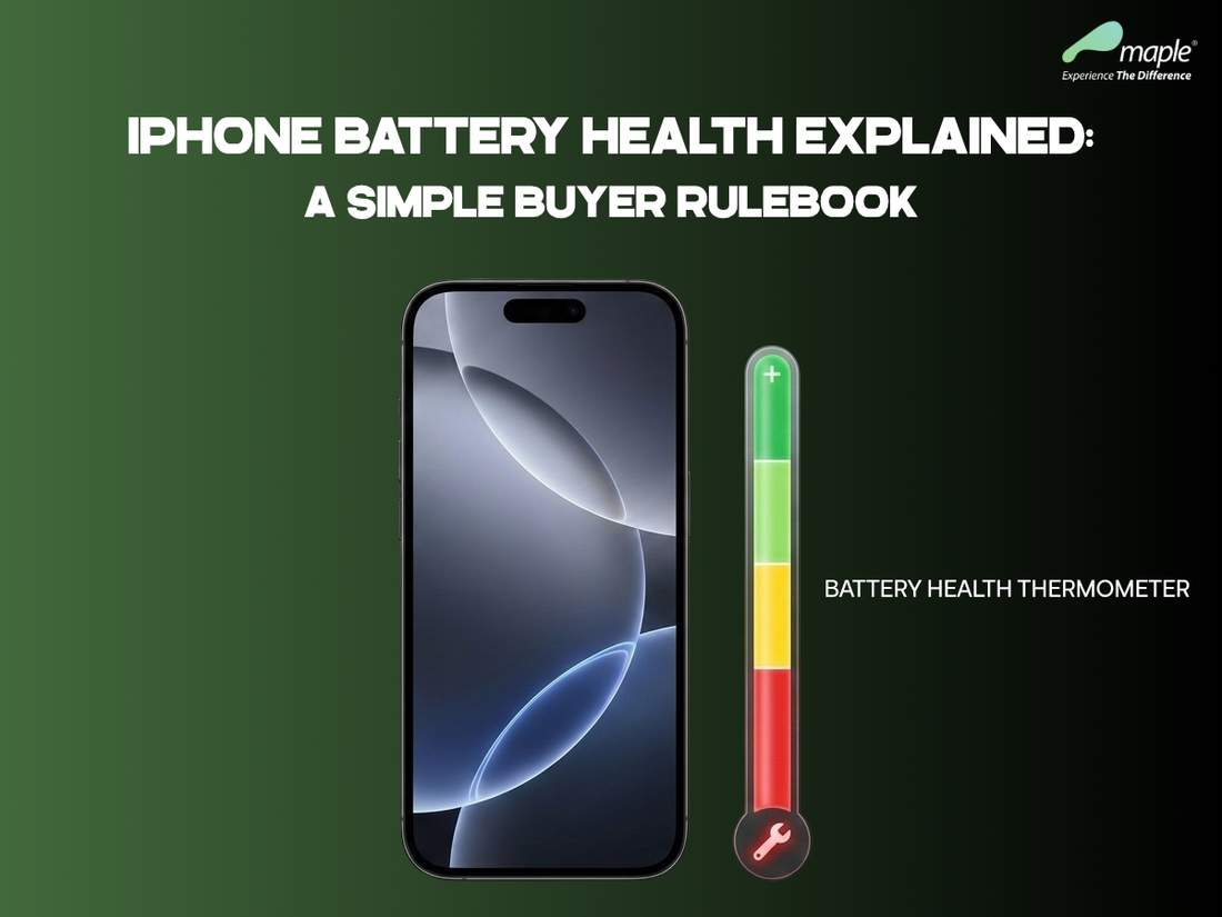 iPhone Battery Health Explained: A Simple Buyer Rulebook