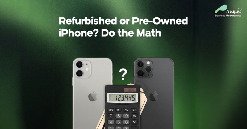 Refurbished or Pre-Owned iPhone? Do the Math