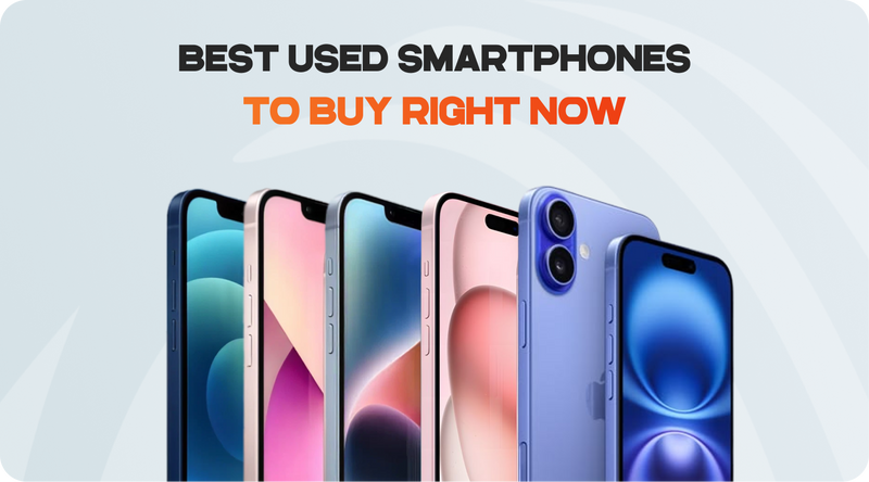 Best Used Smartphones to Buy Right Now