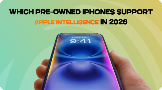 Pre-Owned iPhones That Support Apple Intelligence in 2026