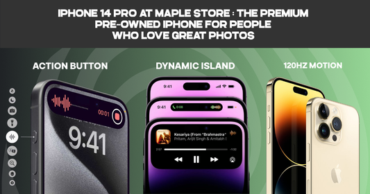 Pre-owned iPhone 14 Pro at Maple Store