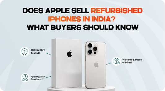 Does Apple Sell Refurbished iPhones in India?