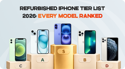 Refurbished iPhone Tier List 2026: Every Model Ranked