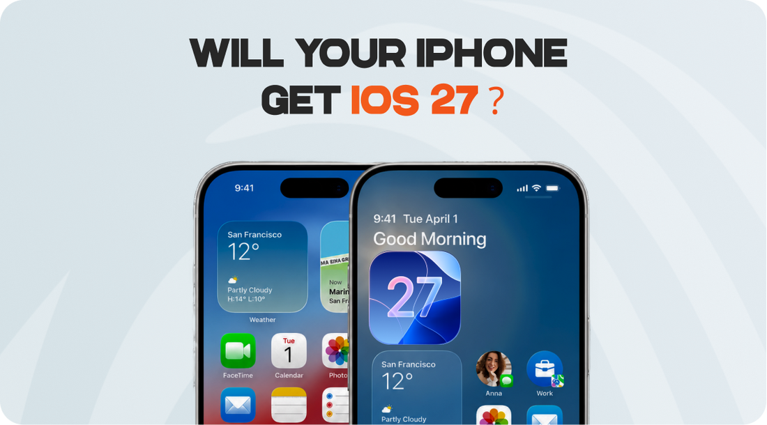Primary Keyword: iOS 27 supported iPhones