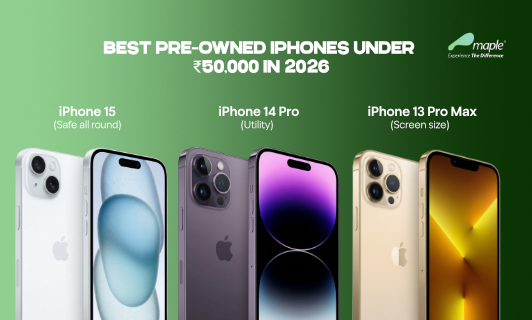 Best Pre-Owned iPhones Under ₹50,000 in 2026